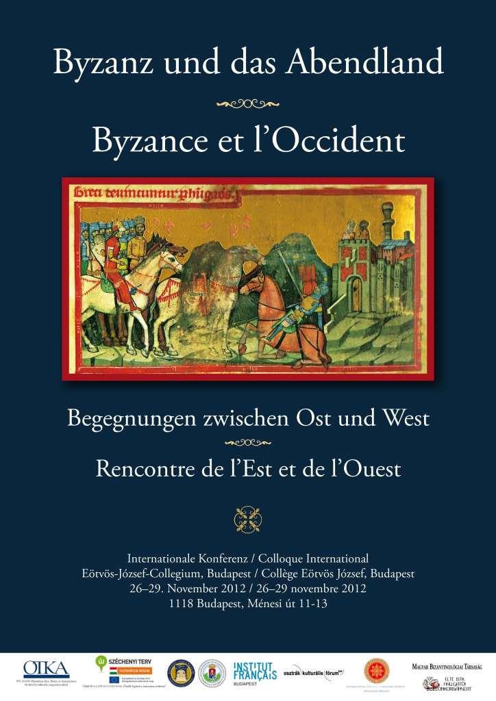 Byzane et l'Occident I. plakát